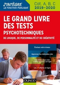 Le grand livre des tests psychotechniques de logique, de personnalité et de créativité - Catégories A, B et C.pdf