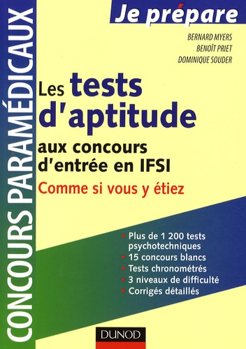 Bernard Myers et Benoît Priet - Tests d'aptitude aux concours d'entrée en ISFI.