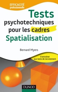 Bernard Myers - Tests psychotechniques pour les cadres - Spatialisation.
