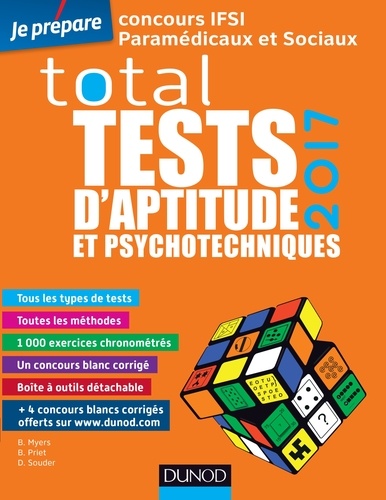 Bernard Myers et Benoît Priet - Total tests d'aptitude et psychotechniques - Concours IFSI paramédicaux et sociaux.
