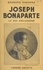 Joseph Bonaparte. Le roi philosophe