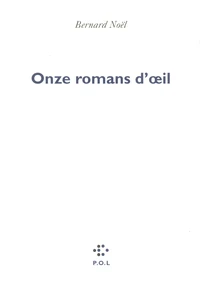 Onze romans d'oeil