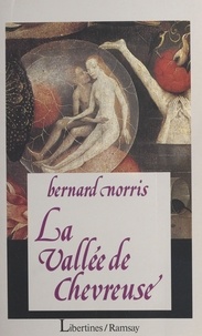 Bernard Norris - La vallée de Chevreuse.