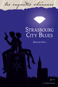 Bernard Nuss - Strasbourg City Blues.