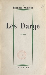 Bernard Osmont - Les Darge.
