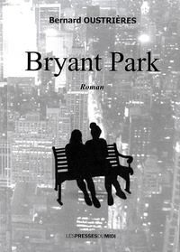 Bernard Oustrières - Bryant Park.