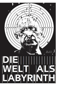 Die Welt als Labyrinth
