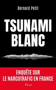 Le Tsunami blanc