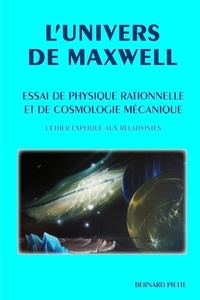 Bernard Piette - l'univers de Maxwell.