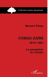 Congo-Zaïre 1874-1981