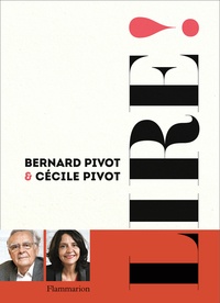 Bernard Pivot et Cécile Pivot - Lire !.