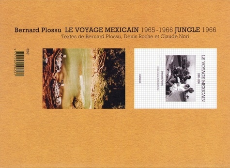Pack en 2 volumes : Le voyage mexicain. 1965-1966 ; Jungle.1966