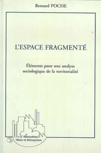 L'espace fragmenté