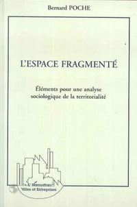 L'espace fragmenté