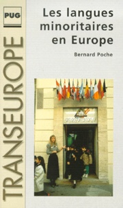 Bernard Poche - Les Langues Minoritaires En Europe.