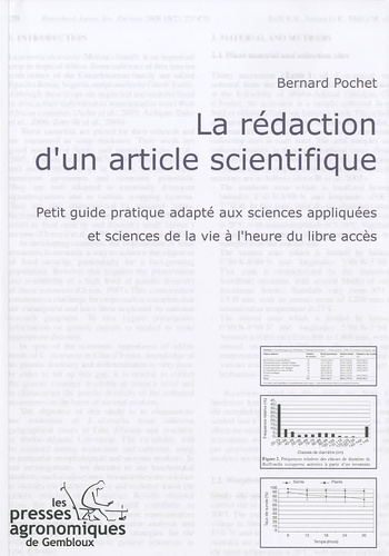 Bernard Pochet - La rédaction d'un article scientifique - Petit guide pratique adapté aux sciences appliquées et sciences de la vie à l'heure du libre accès.