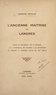 Bernard Populus - L'ancienne maîtrise de Langres - Notes et documents sur la musique à la cathédrale, des origines à la Révolution, et pendant la première partie du XIXe siècle.