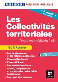 Xavier Cabannes et Bernard Poujade - Pass'Concours - Les Collectivités territoriales - 7e édition - Révision.