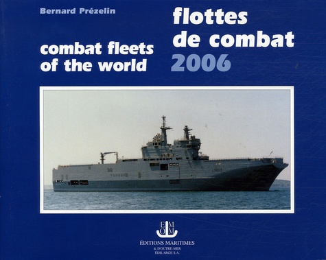 Bernard Prézelin - Flottes de combat.