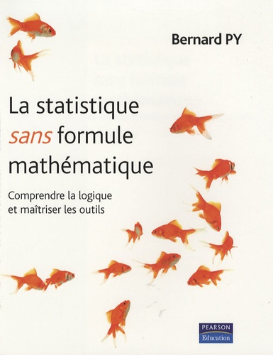 Bernard Py - La statistique sans formule mathématique.