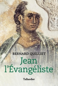 Bernard Quilliet - Jean l'Evangéliste.