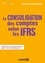 La consolidation des comptes selon les IFRS