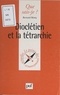 Bernard Rémy et Paul Angoulvent - Dioclétien et la tétrarchie.