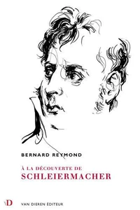 A la découverte de Schleiermacher