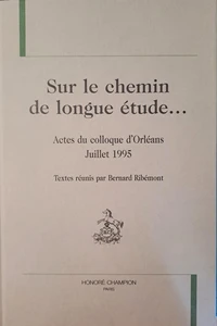 Sur le chemin de longue étude...