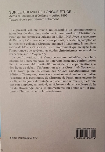 Sur le chemin de longue étude.... Actes du colloque d'Orléans, juillet 1995