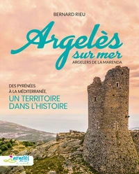 Argelès-sur-Mer, Argelers de la Marenda