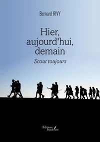Hier, aujourd'hui, demain