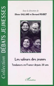 Les valeurs des jeunes. Tendances en France depuis 20 ans