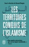 Bernard Rougier - Les territoires conquis de l'islamisme.