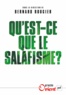 Bernard Rougier - Qu'est-ce-que le salafisme ?.