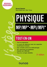 Best seller ebook téléchargement gratuit Physique Tout-en-un MP/MP*-MPI/MPI* - 5e éd. RTF iBook (Litterature Francaise) par Bernard Salamito, Marie-Noëlle Sanz, Marc Tuloup 9782100847396