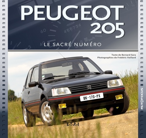Bernard Sara - Peugeot 205 - Le sacré numéro.