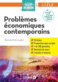 Bernard Schwengler - Problèmes économiques contemporains.
