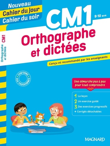 Cahier du jour/Cahier du soir Orthographe et dictées CM1  Edition 2020
