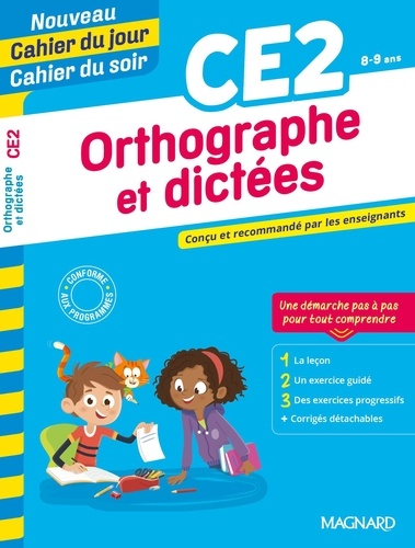 Orthographe et dictées CE2  Edition 2020