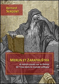 Merlin et zarathuštra