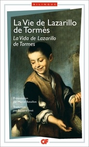 Bernard Sesé - La vie de Lazarillo de Tormès.
