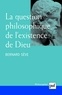 Bernard Sève - La question philosophique de l'existence de Dieu.