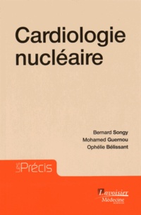 Bernard Songy et Mohamed Guernou - Cardiologie nucléaire.