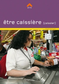 Etre caissier(ère)