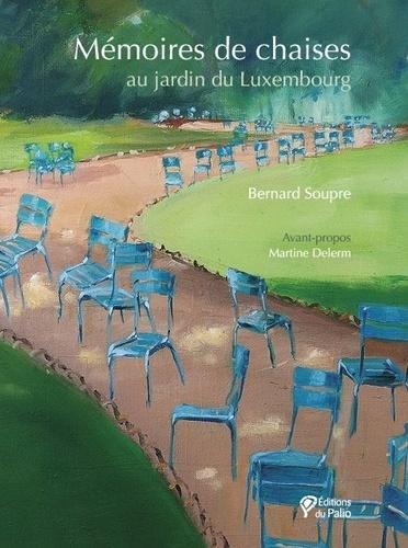 Mémoires de chaises. Au jardin du Luxembourg