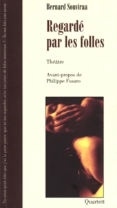 Regardé par les folles