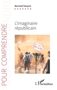 Bernard Souyris - L'imaginaire républicain.