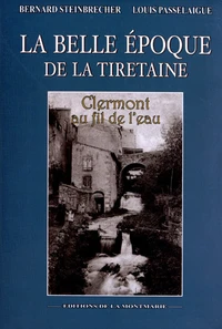 La Belle Epoque de la Tiretaine