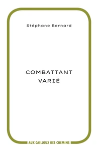 Combattant varié